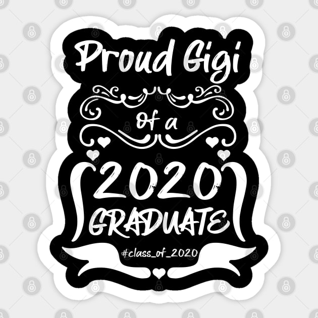 Proud Gigi of a 2020 Graduate Sticker by MarYouLi